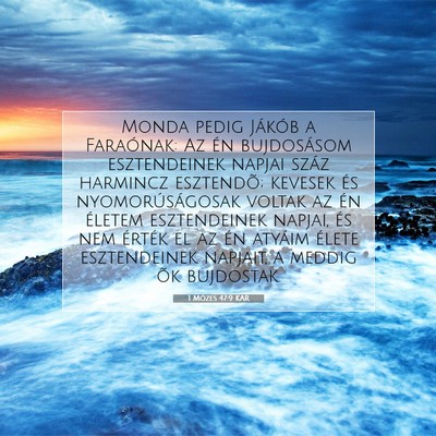 1 Mózes 47:9 Bibliai vers magyarázata
