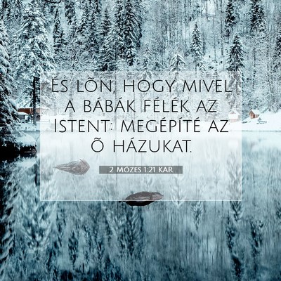 2 Mózes 1:21 Bibliai vers magyarázata