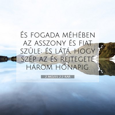 2 Mózes 2:2 KAR Bibliai verskép
