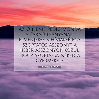 2 Mózes 2:7 KAR Bibliai verskép