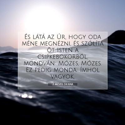 2 Mózes 3:4 KAR Bibliai verskép