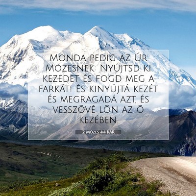 2 Mózes 4:4 KAR Bibliai verskép