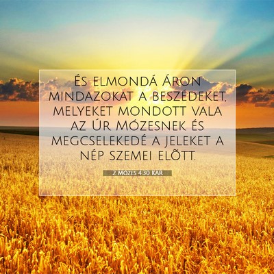 2 Mózes 4:30 KAR Bibliai verskép