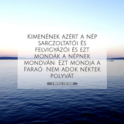 2 Mózes 5:10 KAR Bibliai verskép