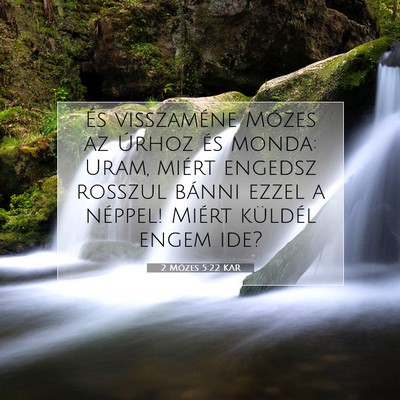 2 Mózes 5:22 KAR Bibliai verskép