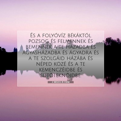 2 Mózes 8:3 KAR Bibliai verskép