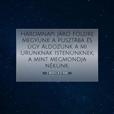 2 Mózes 8:27 Bibliai vers magyarázata