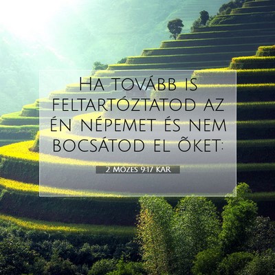 2 Mózes 9:17 KAR Bibliai verskép