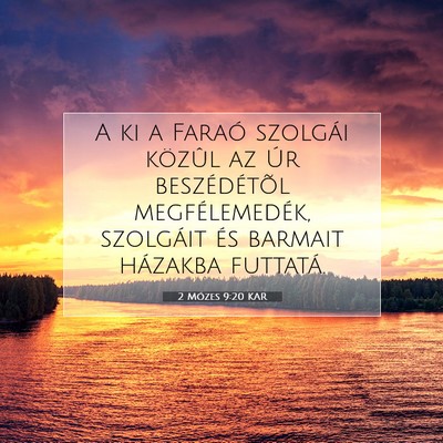2 Mózes 9:20 KAR Bibliai verskép