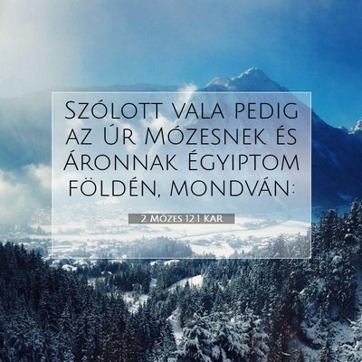 2 Mózes 12:1 KAR Bibliai verskép
