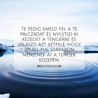 2 Mózes 14:16 KAR Bibliai verskép
