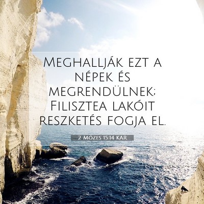 2 Mózes 15:14 KAR Bibliai verskép