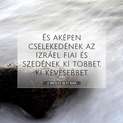 2 Mózes 16:17 Bibliai vers magyarázata