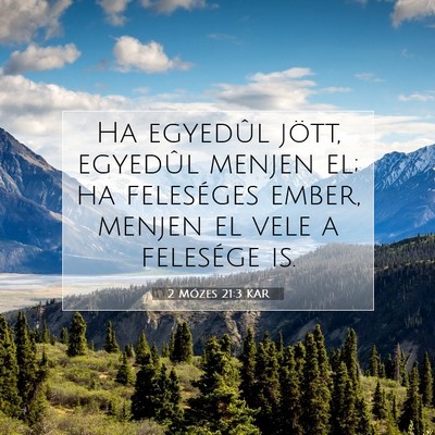 2 Mózes 21:3 KAR Bibliai verskép