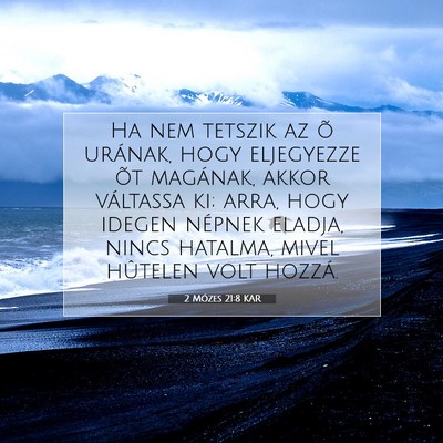 2 Mózes 21:8 KAR Bibliai verskép