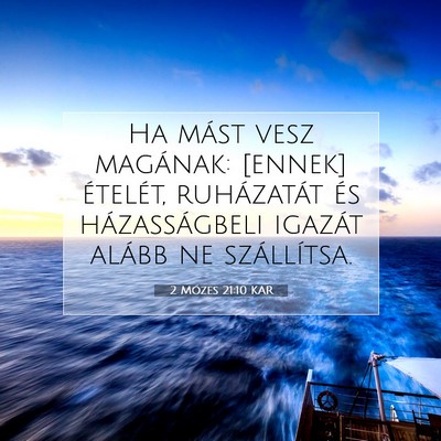 2 Mózes 21:10 KAR Bibliai verskép