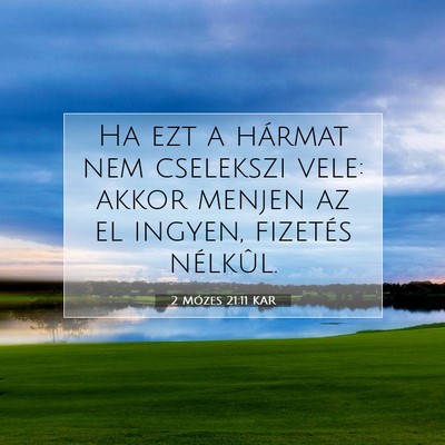 2 Mózes 21:11 Bibliai vers magyarázata