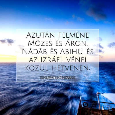 2 Mózes 24:9 KAR Bibliai verskép