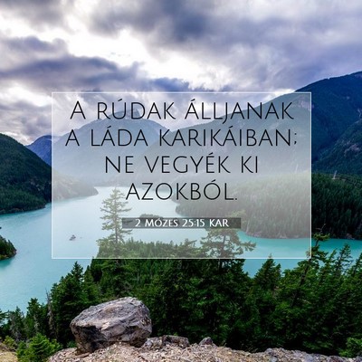 2 Mózes 25:15 Bibliai vers magyarázata