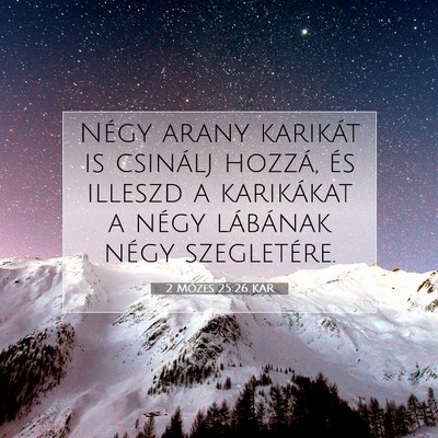 2 Mózes 25:26 Bibliai vers magyarázata