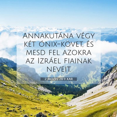 2 Mózes 28:9 KAR Bibliai verskép