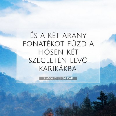 2 Mózes 28:24 KAR Bibliai verskép