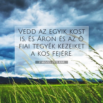 2 Mózes 29:15 KAR Bibliai verskép