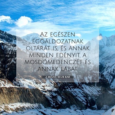2 Mózes 30:28 KAR Bibliai verskép