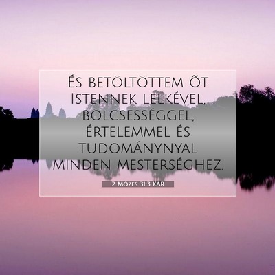 2 Mózes 31:3 Bibliai vers magyarázata