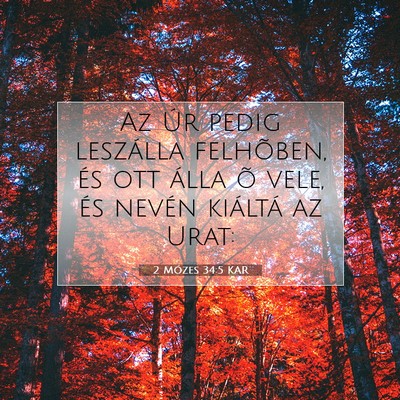 2 Mózes 34:5 KAR Bibliai verskép