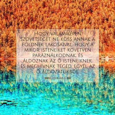 2 Mózes 34:15 KAR Bibliai verskép