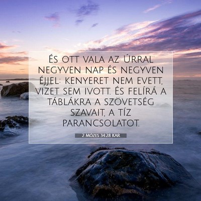 2 Mózes 34:28 KAR Bibliai verskép