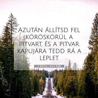 2 Mózes 40:8 KAR Bibliai verskép