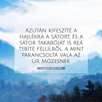 2 Mózes 40:19 KAR Bibliai verskép