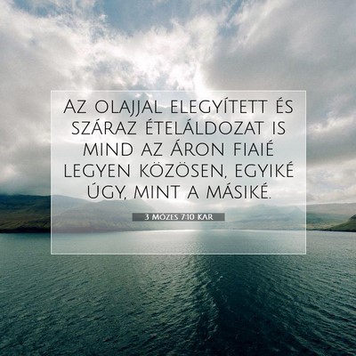3 Mózes 7:10 KAR Bibliai verskép