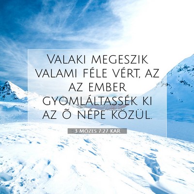 3 Mózes 7:27 KAR Bibliai verskép