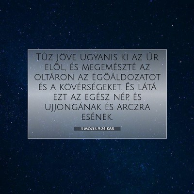 3 Mózes 9:24 KAR Bibliai verskép