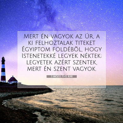 3 Mózes 11:45 KAR Bibliai verskép