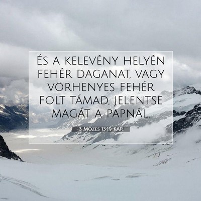 3 Mózes 13:19 KAR Bibliai verskép