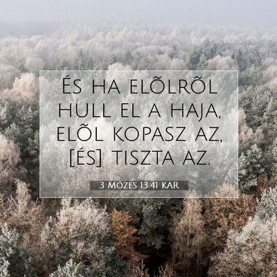 3 Mózes 13:41 KAR Bibliai verskép