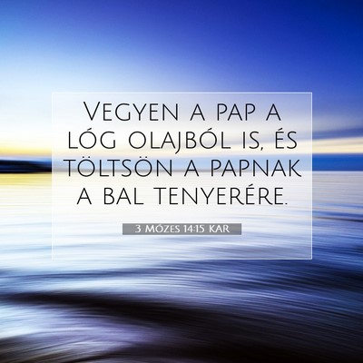 3 Mózes 14:15 KAR Bibliai verskép