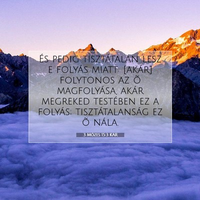 3 Mózes 15:3 Bibliai vers magyarázata
