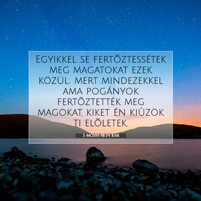 3 Mózes 18:24 KAR Bibliai verskép