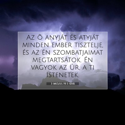 3 Mózes 19:3 KAR Bibliai verskép