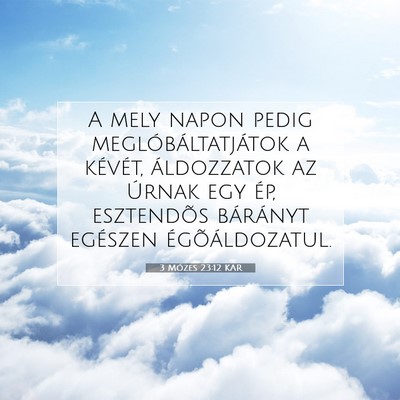 3 Mózes 23:12 KAR Bibliai verskép