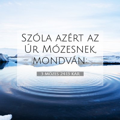 3 Mózes 24:13 Bibliai vers magyarázata