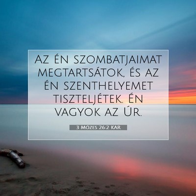 3 Mózes 26:2 KAR Bibliai verskép