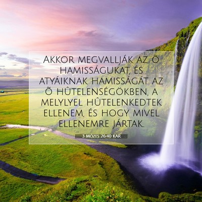 3 Mózes 26:40 KAR Bibliai verskép
