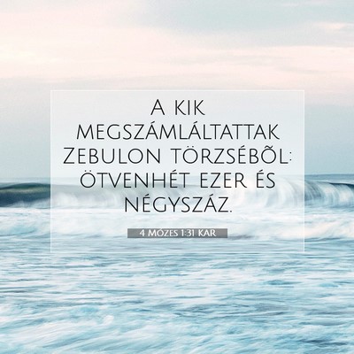 4 Mózes 1:31 Bibliai vers magyarázata