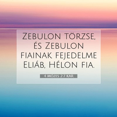 4 Mózes 2:7 Bibliai vers magyarázata